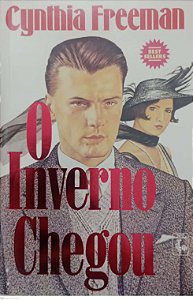 Livro o Inverno Chegou Autor Freeman, Cynthia (1986) [usado]