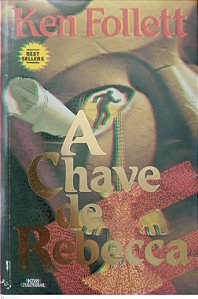 Livro a Chave de Rebecca Autor Follett, Ken (1985) [usado]
