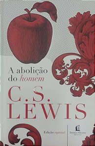Livro a Abolição do Homem Autor Lewis, C.s. (2017) [seminovo]