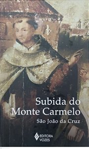 Livro Subida do Monte Carmelo Autor Cruz, São João da (2025) [usado]