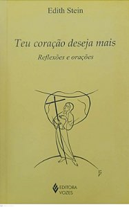 Livro Teu Coração Deseja Mais Autor Stein, Edith (2012) [usado]