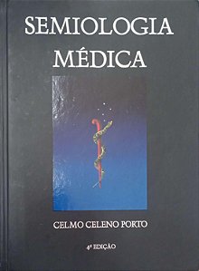 Livro Semiologia Médica Autor Porto, Celmo Celeno (2001) [usado]