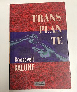 Livro Transplante Autor Kalume, Roosevelt (1993) [usado]
