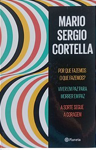 Livro Box Mario Sergio Cortella (3 Livros) Autor Cortella, Mario Sergio (2021) [seminovo]