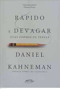 Livro Rápido e Devagar - Duas Formas de Pensar Autor Kahneman, Daniel (2023) [seminovo]