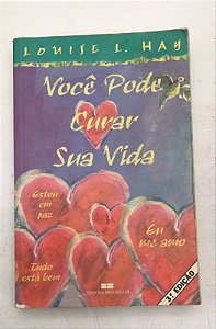 Livro Você Pode Curar sua Vida Autor Hay, Louise (2001) [usado]