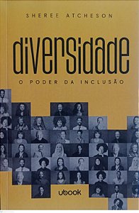 Livro Diversidade: o Poder da Inclusão Autor Atcheson, Sheree (2022) [seminovo]