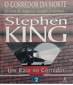Livro um Rato no Corredor - o Corredor da Morte 2 Autor King, Stephen (1996) [usado]