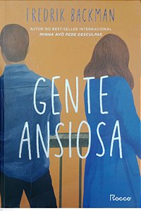 Livro Gente Ansiosa Autor Backman, Fredrik (2021) [usado]