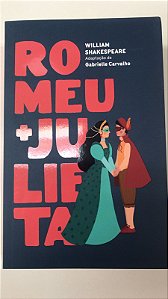 Livro Romeu e Julieta - Adaptação de Gabrielle Carvalho Autor Shakespeare, William (2024) [seminovo]