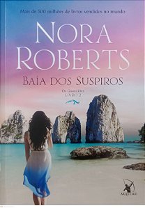 Livro Baía dos Suspiros - os Guardiões 2 Autor Roberts, Nora (2018) [usado]