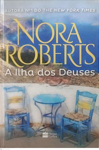 Livro a Ilha dos Deuses Autor Roberts, Nora (2016) [usado]
