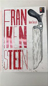 Livro Frankenstein Autor Shelley, Mary (2021) [seminovo]