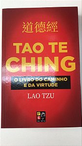 Livro Tao Te Ching: o Livro do Caminho e da Virtude Autor Tzu, Lao (2021) [seminovo]