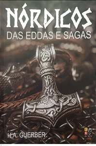 Livro Nórdicos das Eddas e Sagas (ed. Econômica) Autor Guerber, H.a. (2023) [seminovo]