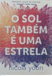 Livro o Sol Também é Uma Estrela Autor Yoon, Nicola (2017) [seminovo]