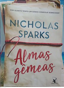 Livro Almas Gêmeas Autor Sparks, Nicholas (2018) [usado]