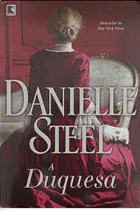 Livro a Duquesa Autor Steel, Danielle (2018) [usado]
