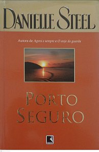 Livro Porto Seguro Autor Steel, Danielle (2007) [usado]
