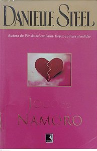 Livro Jogo do Namoro Autor Steel, Danielle (2006) [usado]