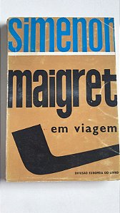 Livro Maigret em Viagem Nº 18 Autor Simenon, Georges (1958) [usado]
