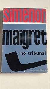 Livro Maigret no Tribunal Autor Simenon, Georges (1960) [usado]