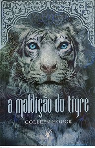 Livro a Maldição do Tigre Autor Houck, Colleen (2013) [usado]