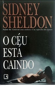 Livro o Céu Está Caindo Autor Sheldon, Sidney (2000) [usado]