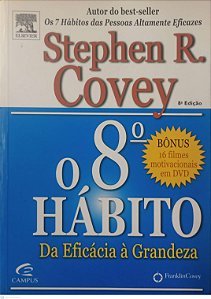 Livro o 8º Hábito Autor Covey, Stephen R. (2005) [usado]