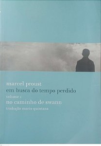 Livro no Caminho de Swann - em Busca do Tempo Perdido 1 Autor Proust, Marcel (2009) [usado]