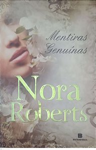 Livro Mentiras Genuínas Autor Roberts, Nora (2013) [usado]