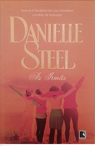 Livro as Irmãs Autor Steel, Danielle (2014) [usado]