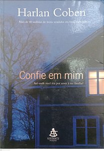 Livro Confie em mim Autor Coben, Harlan (2009) [usado]