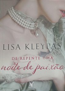 Livro de Repente Uma Noite de Paixão Autor Kleypas, Lisa (2020) [seminovo]