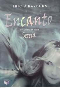 Livro Encanto - Sereia 2 Autor Rayburn, Tricia (2012) [seminovo]