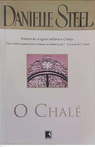 Livro o Chalé Autor Steel, Danielle (2008) [usado]