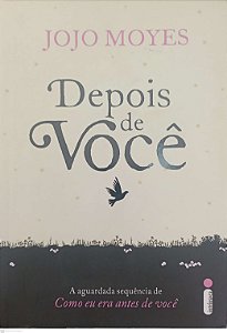 Livro Depois de Você Autor Moyes, Jojo (2016) [seminovo]