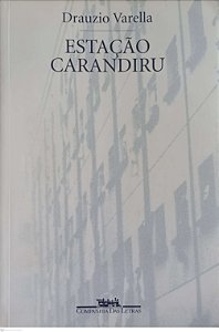 Livro Estação Carandiru Autor Varella, Drauzio (2002) [usado]