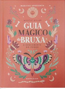 Livro Guia Mágico da Bruxa Autor Dylan, Mystic (2022) [seminovo]