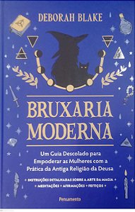 Livro Bruxaria Moderna Autor Blake, Deborah (2024) [seminovo]