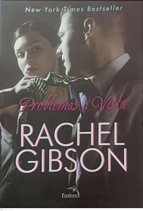 Livro Problemas À Vista Autor Gibson, Rachel (2014) [usado]