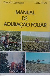 Livro Manual de Adubação Foliar Autor Camargo, Paulo N. (1975) [usado]
