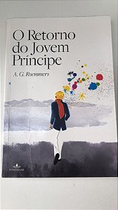 Livro o Retorno do Jovem Príncipe Autor Roemmers, A.g. (2011) [usado]