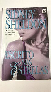 Livro Escrito nas Estrelas Autor Sheldon, Sidney (2008) [usado]