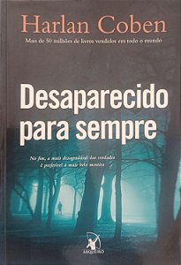Livro Desaparecido para Sempre Autor Coben, Harlan (2010) [usado]