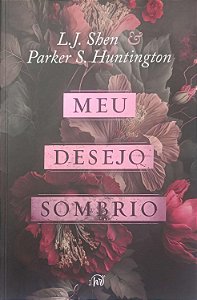 Livro Meu Desejo Sombrio Autor Shen, L. J. (2025) [usado]