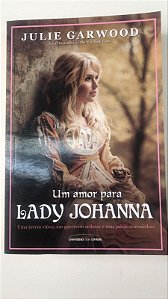 Livro um Amor para Lady Johanna Autor Garwood, Julie (2017) [usado]