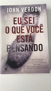 Livro Eu Sei o que Você Está Pensando Autor Verdon, John (2011) [usado]