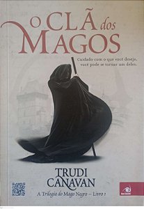 Livro o Clã dos Magos - Trilogia do Mago Negro 1 Autor Canavan, Trudi (2014) [usado]