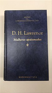 Livro Mulheres Apaixonadas Autor Lawrence, D.h. (1921) [usado]